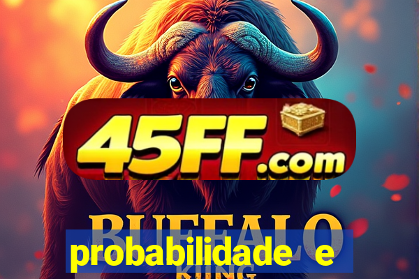 probabilidade e estatistica jogos de futebol